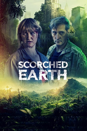 Download Scorched Earth (2022) WEB-DL {English With Subtitles} Full Movie 480p [200MB] | 720p [500MB] | 1080p [1.2GB] poster