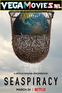 Download Seaspiracy (2021) Full Movie {English With Subtitles} 480p [350MB] | 720p [750MB] | 1080p [1.5GB] poster