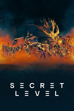Download Secret Level (2024) Season 1 [S01E9-15 Added] Dual Audio {Hindi-English} Amazon Original WEB Series – 480p | 720p | 1080p WEB-DL poster