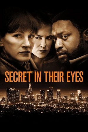 Download Secret in Their Eyes (2015) BluRay Dual Audio {Hindi-English} 480p [400MB] | 720p [920MB] | 1080p [2GB] poster