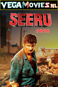 Download Seeru (2020) ORG. Hindi Dubbed Full Movie 480p [400MB] | 720p [1.2GB] | 1080p [2GB] poster