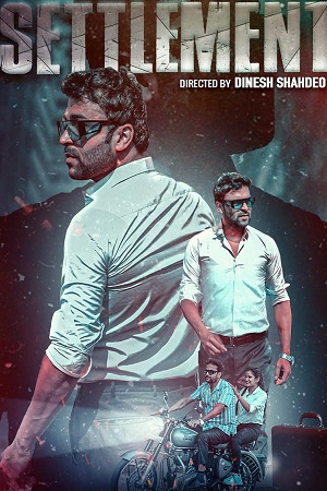 Download Settlement (2025) Hindi Dubbed Full Movie 720p [750MB] | 1080p [2.3GB] WEB-DL poster