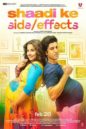 Download Shaadi Ke Side Effects (2014) Hindi Full Movie 480p [350MB] | 720p [1.2GB] | 1080p [4GB] poster