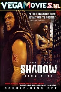 Download Shadow: Dead Riot (2006) Dual Audio {Hindi-English} 480p [300MB] | 720p [1GB] poster