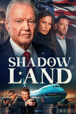 Download Shadow Land (2024) Dual Audio {Hindi-English} WEB-DL 480p [400MB] | 720p [900MB] | 1080p [2GB] poster