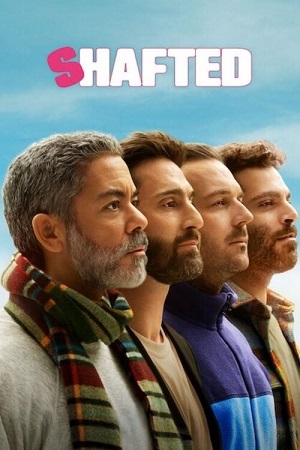 Download Shafted : Season 1 (2025) Netflix Original – Dual Audio {Hindi-English} WEB Series 480p | 720p | 1080p WEB-DL poster
