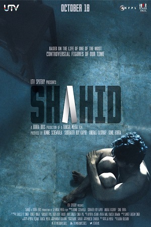 Download Shahid (2012) Hindi Full Movie 480p [400MB] | 720p [900MB] | 1080p [4.7GB] poster