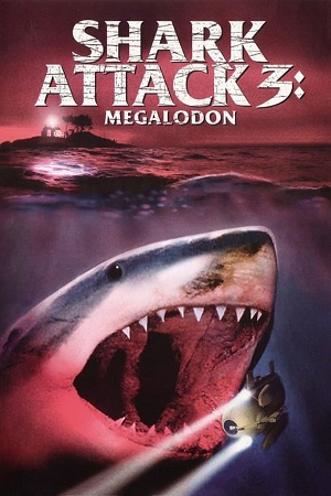 Download Shark Attack 3: Megalodon (2002) WEB-DL Dual Audio {Hindi-English} 480p [300MB] | 720p [850MB] | 1080p [2GB] poster