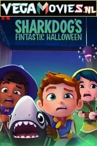 Download Sharkdogs Fintastic Halloween (2021) Dual Audio {Hindi-English} 480p [80MB] | 720p [250MB] | 1080p [450MB] poster