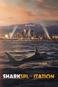 Download Sharksploitation (2023) WEB-DL {English With Subtitles} Full Movie 480p [400MB] | 720p [900MB] | 1080p [2GB] poster