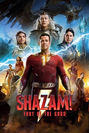 Download Shazam! Fury of the Gods (2023) WEB-DL {English With Subtitles} 480p [400MB] | 720p [1GB] | 1080p [2.5GB] | 2160p 4K poster
