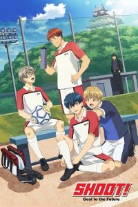Download Shoot! Goal to the Future (Season 1) Multi Audio {Hindi-English-Japanese} Anime Series 480p 720p & 1080p WEB-DL poster