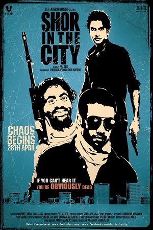 Download Shor in the City (2010) Hindi Full Movie WEB-DL 480p [300MB] | 720p [1GB] | 1080p [3GB] poster