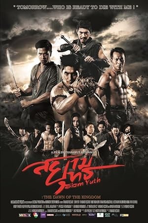 Download Siam Yuth: The Dawn of the Kingdom (2015) BluRay Dual Audio {Hindi-German} 480p [330MB] | 720p [1.1GB] poster