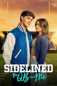 Download The Bad Boy And Me – Sidelined: The QB and Me (2024) BluRay Dual Audio {Hindi-English} 480p [350MB] | 720p [980MB] | 1080p [2GB] poster