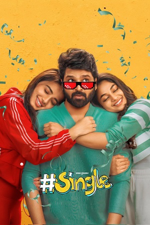Download Single (2025) Dual Audio [Hindi + Telugu] WeB-DL 480p [400MB] | 720p [1.1GB] | 1080p [2.7GB] poster