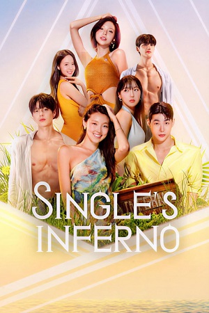 Download Single’s Inferno (Season 1 – 5) [S05E01 Added] Dual Audio {Hindi-English} 480p | 720p | 1080p WEB-DL poster