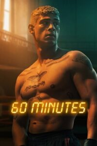 Download Sixty Minutes – Netflix Original (2024) WEB-DL Dual Audio {Hindi-English} 480p [320MB] | 720p [1.2GB] | 1080p [2.5GB] poster