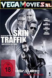 Download Skin Traffik (2015) Dual Audio {Hindi-English} 480p [300MB] | 720p [1GB] poster
