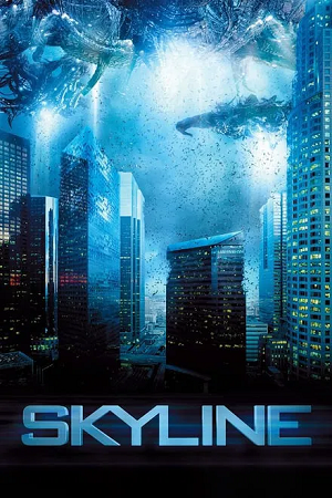 Download Skyline (2010) BluRay Dual Audio {Hindi 2.0 – English 5.1} 480p [290MB] | 720p [990MB] | 1080p [2.1GB] poster