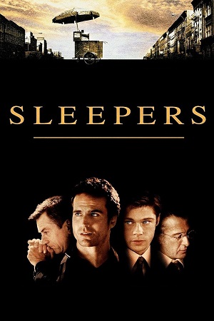 Download Sleepers (1996) Dual Audio {Hindi-English} BluRay 480p [550MB] | 720p [1.5GB] | 1080p [3GB] poster