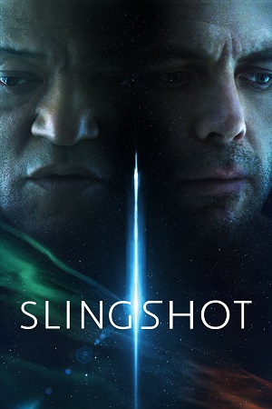 Download Slingshot (2024) {English with Subtitles} Full Movie WEB-DL 480p [320MB] | 720p [870MB] | 1080p [2.1GB] poster