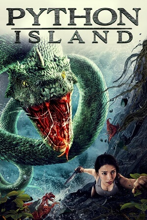 Download Snake Island Python (2022) WEB-DL Dual Audio {Hindi-Chinese} 480p [260MB] | 720p [650MB] | 1080p [1.2GB] poster