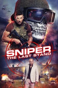 Download Sniper: The Last Stand (2025) WEB-DL Dual Audio {Hindi-English} 480p [330MB] | 720p [950MB] | 1080p [2.3GB] poster