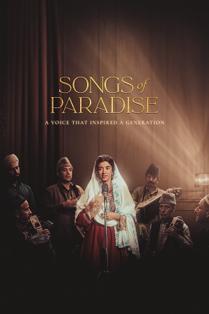 Download Songs of Paradise (2025) Hindi DD5.1 Full Movie AMZN WEB-DL 480p [370MB] | 720p [900MB] | 1080p [2.6GB] poster