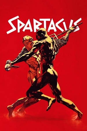 Download Spartacus (1960) Dual Audio {Hindi-English} BluRay 480p [700MB] | 720p [2GB] | 1080p [3.2GB] poster