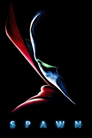 Download Spawn (1997) Dual Audio {Hindi-English} Director’s Cut BluRay 480p [340MB] | 720p [970MB] | 1080p [2GB] poster