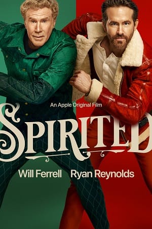 Download Spirited (2022) WEB-DL {English With Subtitles} Full Movie 480p [400MB] | 720p [1GB] | 1080p [2.5GB] poster