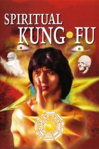 Download Spiritual Kung Fu (1978) Dual Audio [Hindi + Chinese] WeB-DL 480p [400MB] | 720p [950MB] | 1080p [2GB] poster