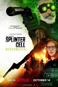 Download Splinter Cell: Deathwatch (2025) Season 1 Dual-Audio {Hindi-English} NetFlix-Series 480p | 720p | 1080p WEB-DL poster