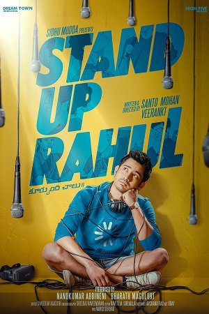 Download Stand Up Rahul (2022) Hindi Dubbed Full Movie WEB-DL 480p [450MB] | 720p [1.1GB] | 1080p [2.5GB] poster