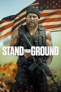 Download Stand Your Ground (2025) Blu-Ray Dual Audio {Hindi-English} 480p [420MB] | 720p [1GB] | 1080p [1.7GBGB] poster