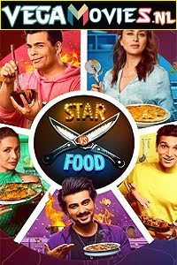 Download Star Vs Food (2021) Season 2 DSCV Dual Audio {Hindi-English} 720p [150MB] HDRip poster