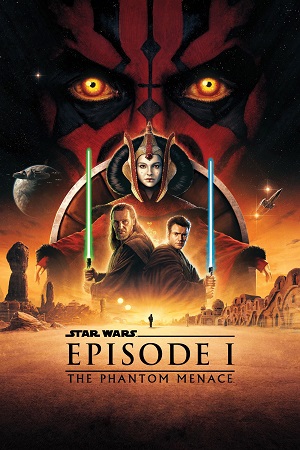 Download Star Wars: Episode I – The Phantom Menace (1999) Dual Audio {Hindi-English} BluRay 480p [450MB] | 720p [1.1GB] | 1080p [3.2GB] poster