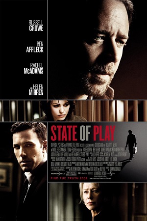 Download State of Play (2009) Dual Audio {Hindi-English} 480p [400MB] | 720p [850MB] | 1080p [2GB] poster