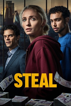 Download Steal (2026) Season 1 Dual-Audio {Hindi-English} Amazon Original-Series 480p | 720p | 1080p WEB-DL poster