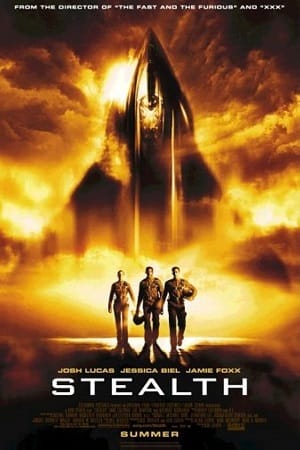 Download Stealth (2005) Dual Audio {Hindi-English} 480p [350MB] | 720p [900MB] | 1080p [3GB] poster
