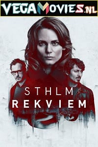 Download Stockholm Requiem (Season 1) Hindi Dubbed Complete Swedish Series 480p | 720p WEB-DL poster
