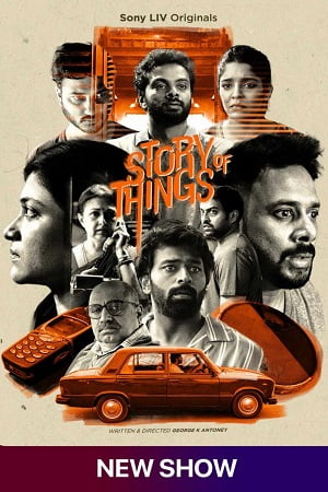 Download Story of Things (Season 1) Hindi SonyLIV Complete Web Series 480p | 720p | 1080p WEB-DL poster
