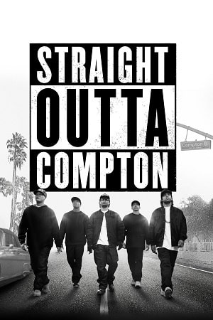 Download Straight Outta Compton (2015) DIRECTOR’S CUT BluRay Dual Audio {Hindi-English} 480p [650MB] | 720p [1.6GB] | 1080p [3.6GB] poster