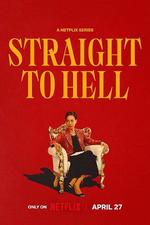 Download Straight to Hell (Season 1) Dual Audio {Hindi-Japanese} Series 480p 720p & 1080p WEB-DL poster