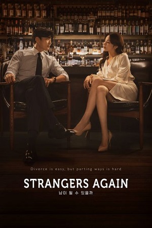 Download Strangers Again (2023) Season 1 [S01E12 Added] {Korean With English Subtitles} 720p [350MB] WEB-DL poster