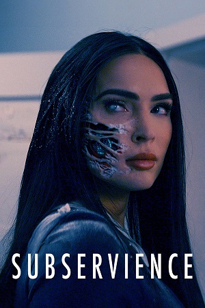 Download SUBSERVIENCE (2024) BluRay Dual Audio {Hindi-English} 480p [450MB] | 720p [1GB] | 1080p [2GB] poster