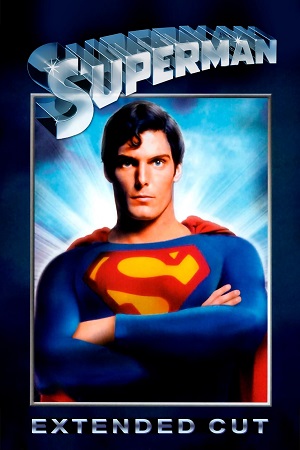 Download Superman (1978) Extended BluRay Dual Audio {Hindi-English} 480p [470MB] | 720p [2GB] | 1080p [4GB] poster