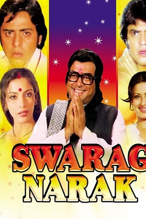 Download Swarg Narak (1978) AMZN WEBRip Hindi Full Movie 480p [400MB] | 720p [1.4GB] | 1080p [4GB] poster