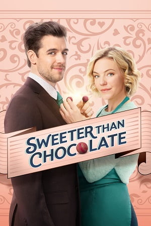 Download Sweeter Than Chocolate (2023) {English with Subtitles} Full Movie WEB-DL 480p [300MB] | 720p [700MB] | 1080p [1.8GB] poster